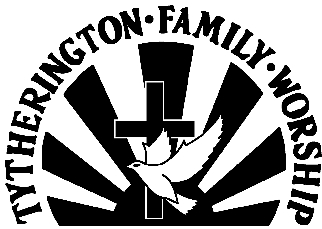 Tytherington Family Worship